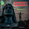 About Mahadev Mahadev Song