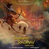 About Raghupati Raghav Song