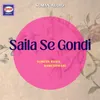 Saila Se Gondi