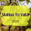 Mahua Te Vata