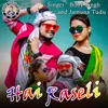 About Hai Raseli Song