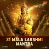 21 Mala Lakshmi Mantra