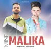 About Mine Malika Song