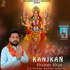 About Kanjkan Song