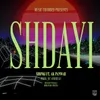 Shdayi (feat. Ak Panwar)