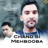 About Chand Si Mehbooba Song