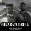 About Gujarati Drill Song