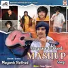 Mayank Rathod Mashup NonStop