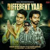 About Different Yaar Song