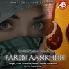 About Farebi Aankhein Song