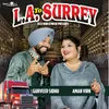 About L.A. To Surrey Song