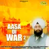 About Aasa Di War 2 Song