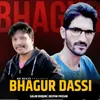 About Bhagur Dassi Song