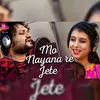 Mo Nayana re Jete
