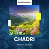 About Chadri Song