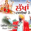 About Lakhan Vadhaian Ne Song