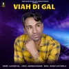 Viah Di Gal