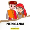 About Meri Sangi Song