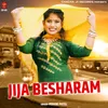 About Jija Besharam Song
