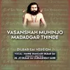 About Vasanshah Muhinjo Madadgar Thinde Dilbar Sai Version Song