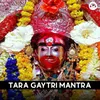 Tara gaytri Mantra