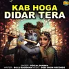 About Kab Hoga Didar Tera Song