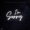 About I'm sorry Song