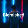 Blemished