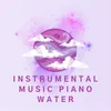 About Instrumental Music Piano Water Song