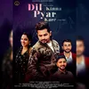 About Dil Kinna Pyaar Kare Song