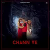 About Chann ve Song