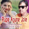About Rupe Agun Jole Song
