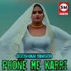 Phone Me Karri