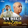 About Jay Sardar Patel Song