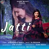 About Jatti Song