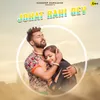 About Johat Rahi Gev Song