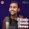 About Chinuku Chinuku Panima Song