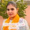 About Mohhabat Kr Leti Padbala Song