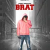 About Brat Song