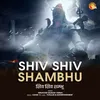 About Shiv Shiv Shambhu Song