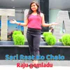 About Sari Raat Ko Chalo Song