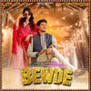 About BEWDE Song
