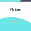 About Yk Sos Song