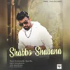 About Shabbo Shabana Song