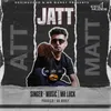 Att Jatt Matt