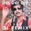 About Nisa Nisa Rati (DJ Remix) Song