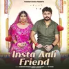 About Insta Aali Friend Song