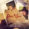 About Once Love Song