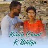 About Karab Chaat K Bartya Song