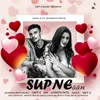 About SUPNE AAN  feat. shweta patil Song